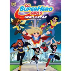 DC SUPER HERO GIRLS - HERO OF THE YEAR