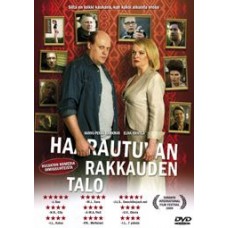 Haarautuvan rakkauden talo