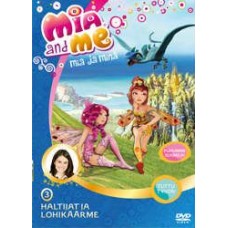 MIA JA MINÄ 3 – HALTIJAT JA LOHIKÄÄRME