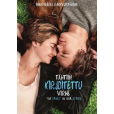 TÄHTIIN KIRJOITETTU VIRHE - THE FAULT IN OUR STARS